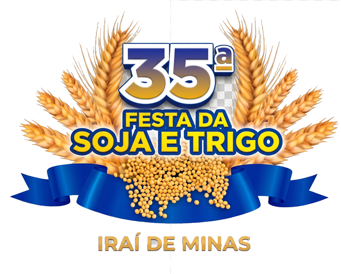 35ª Festa da Soja e do Trigo — Iraí de Minas